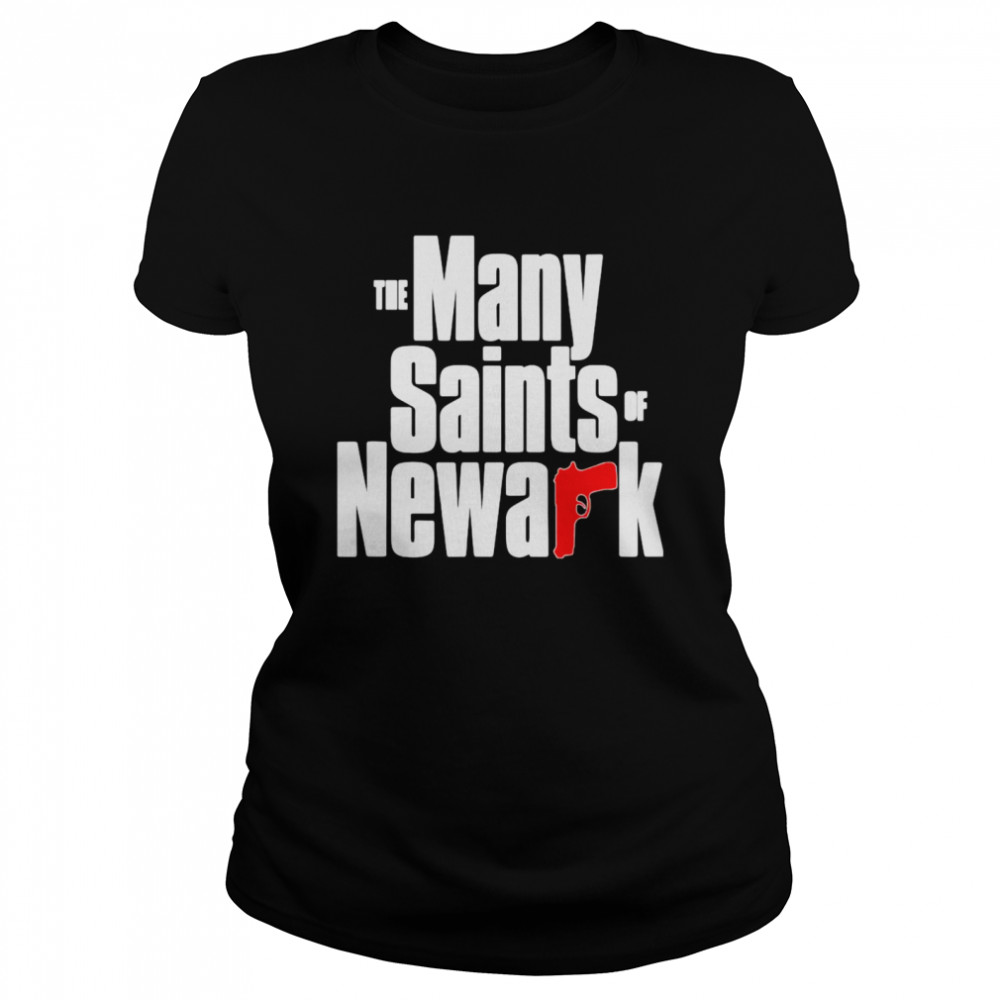 The Many Saints Of Newark  Classic Women's T-shirt