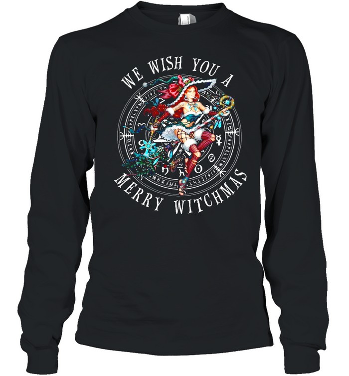 We Wish You A Merry Witchmas Christmas T-shirt Long Sleeved T-shirt