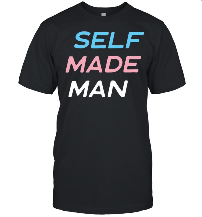 Self Made Transgender Man LGBT Trans Pride Flag FTM Shirt - Trend T ...