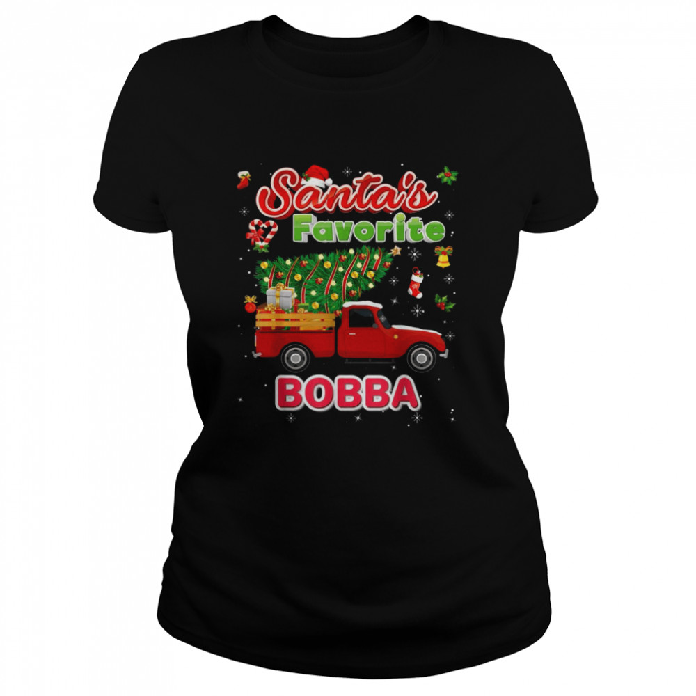 Santa’s Favorite Bobba Christmas Tree Truck Matching Family  Classic Women's T-shirt