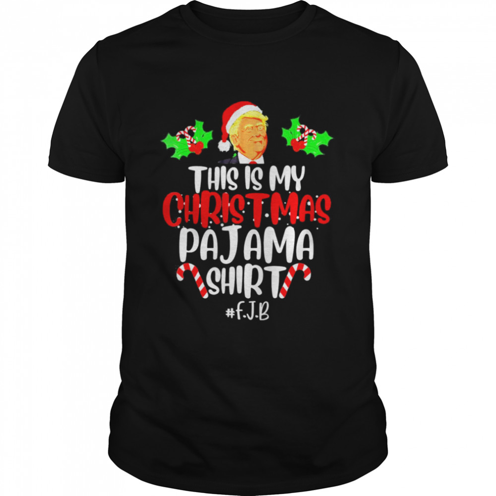Donald Trump Santa This Is My Christmas Pajama T-Shirt