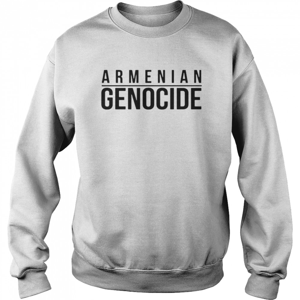 Armenian Genocide shirt Unisex Sweatshirt