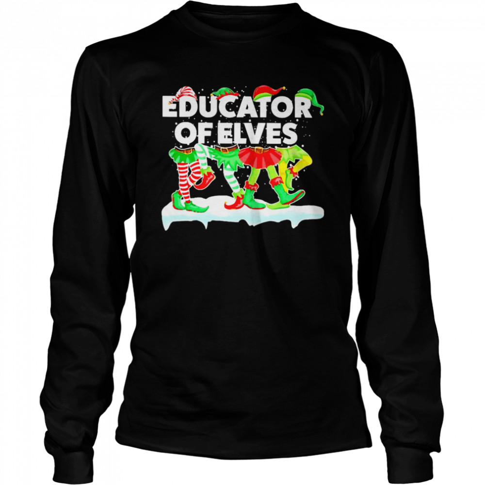 Grinch ELF Squad Educator Of Elves Christmas Sweater  Long Sleeved T-shirt