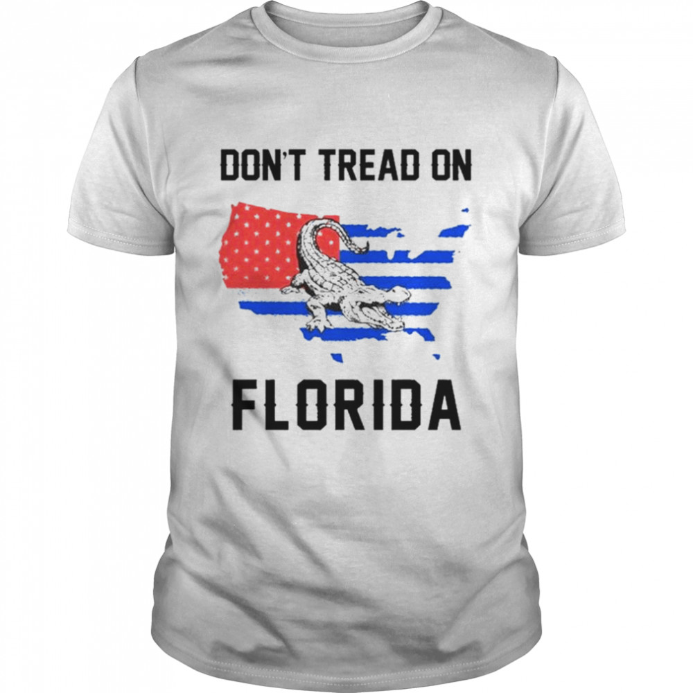 Don’t Tread On Florida American Flag Shirt