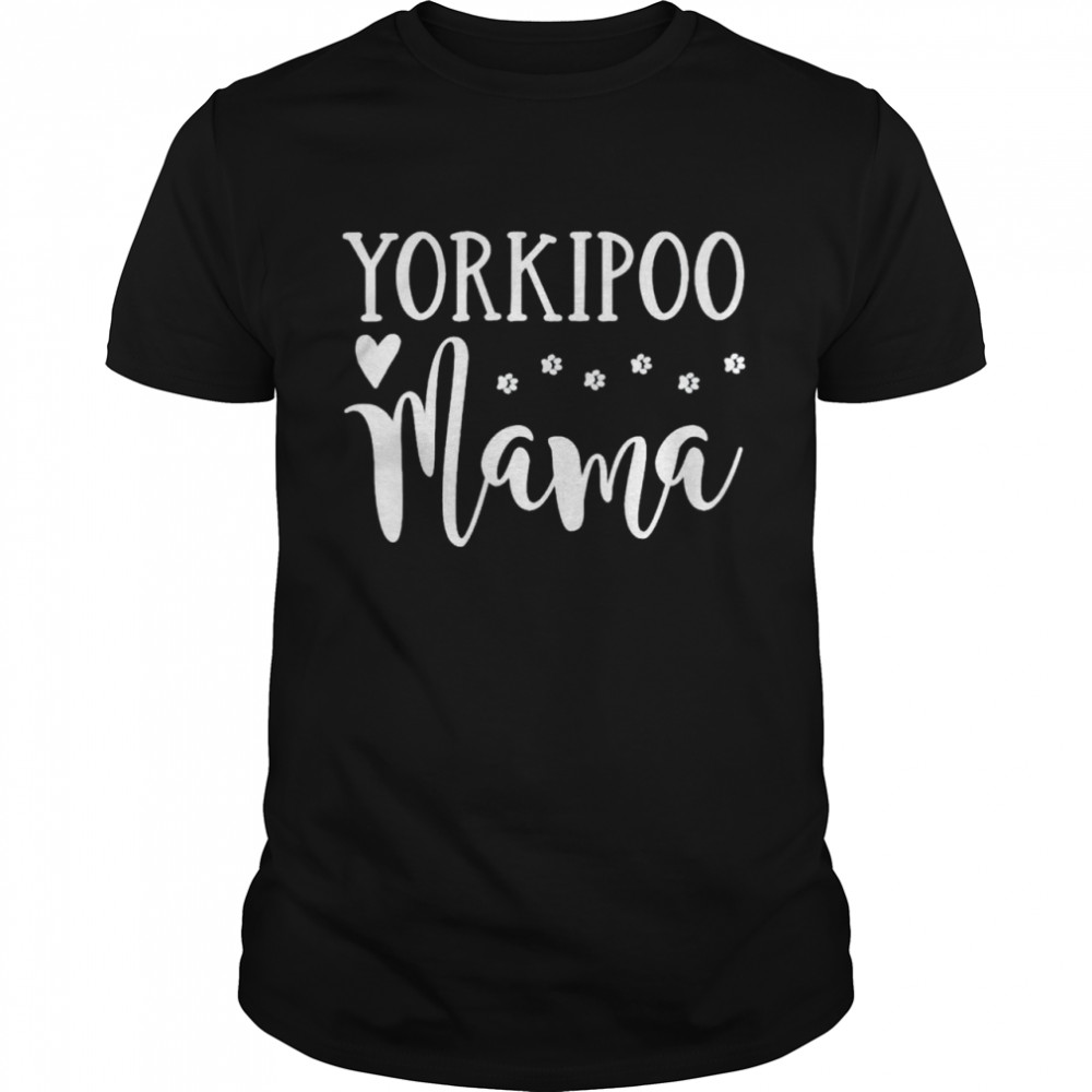 Yorkipoo mama shirt