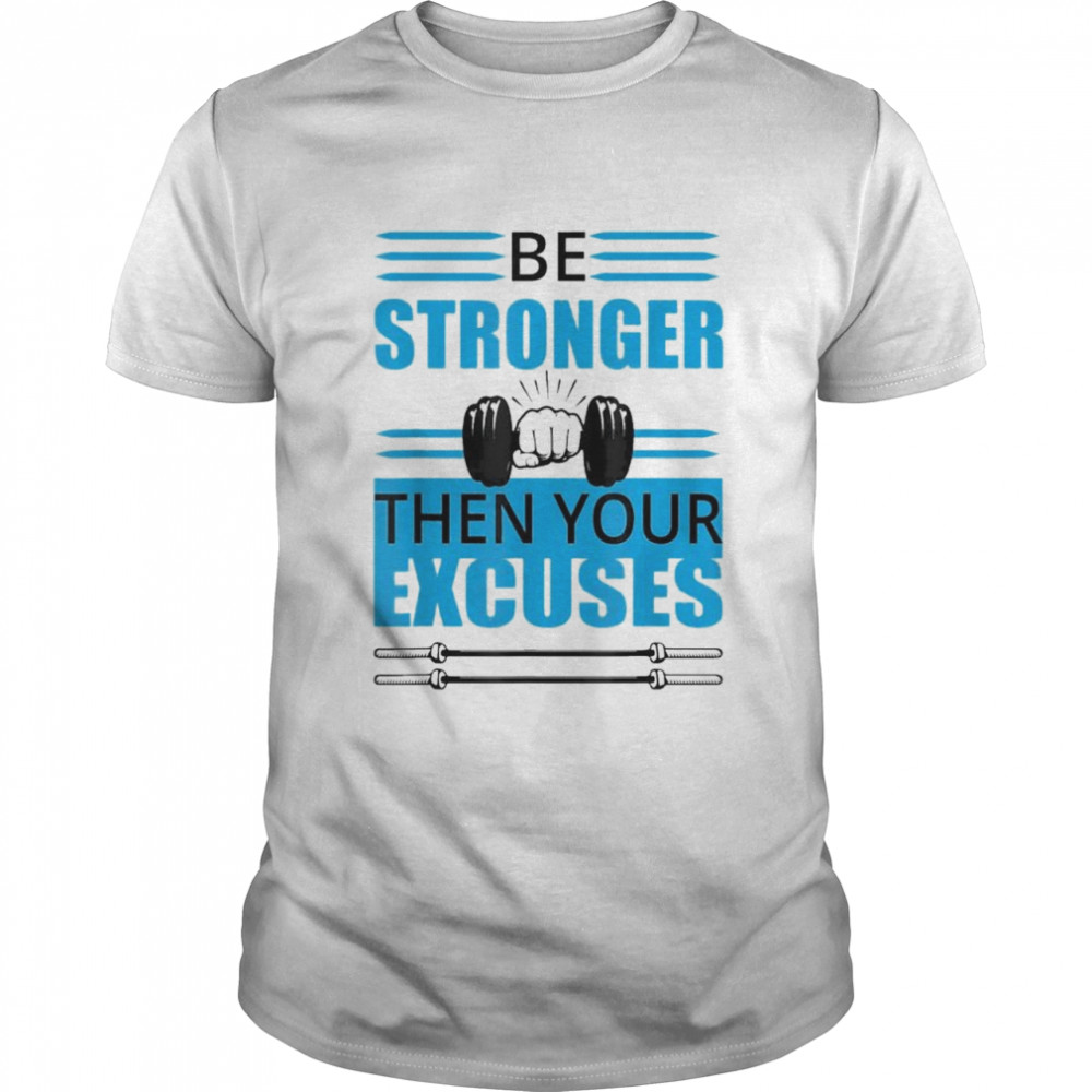 Kaiju Men’s Stronger Then Your Excuses Standard T-Shirt