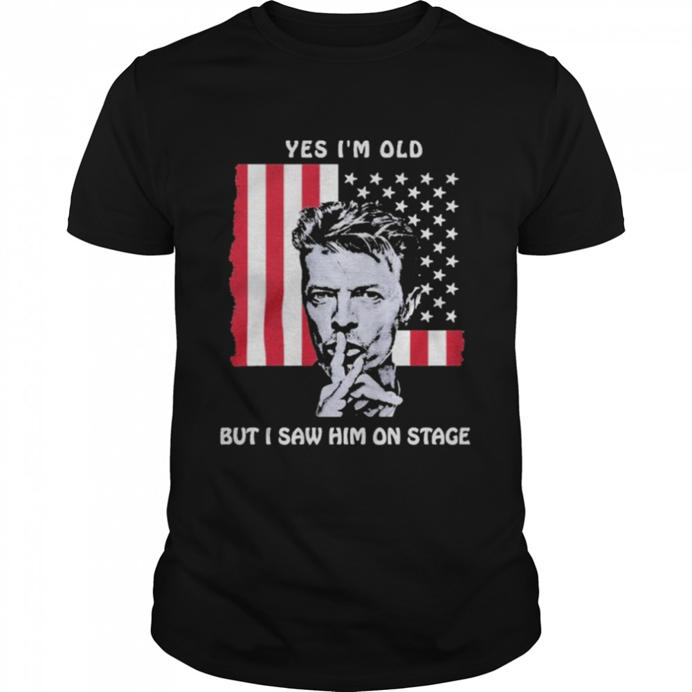 Yes im old but I saw him on state american flag shirt