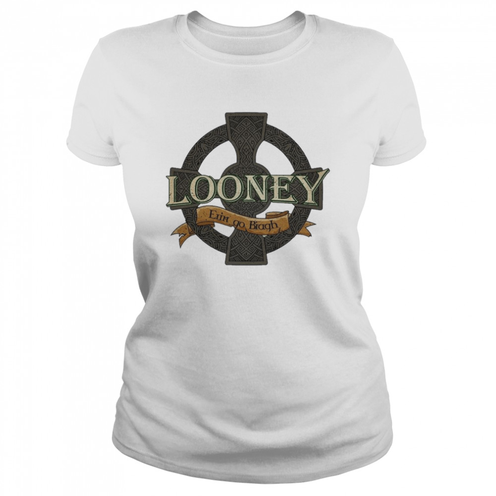 Looney Irish Surname Irish Family Name  Classic Women's T-shirt