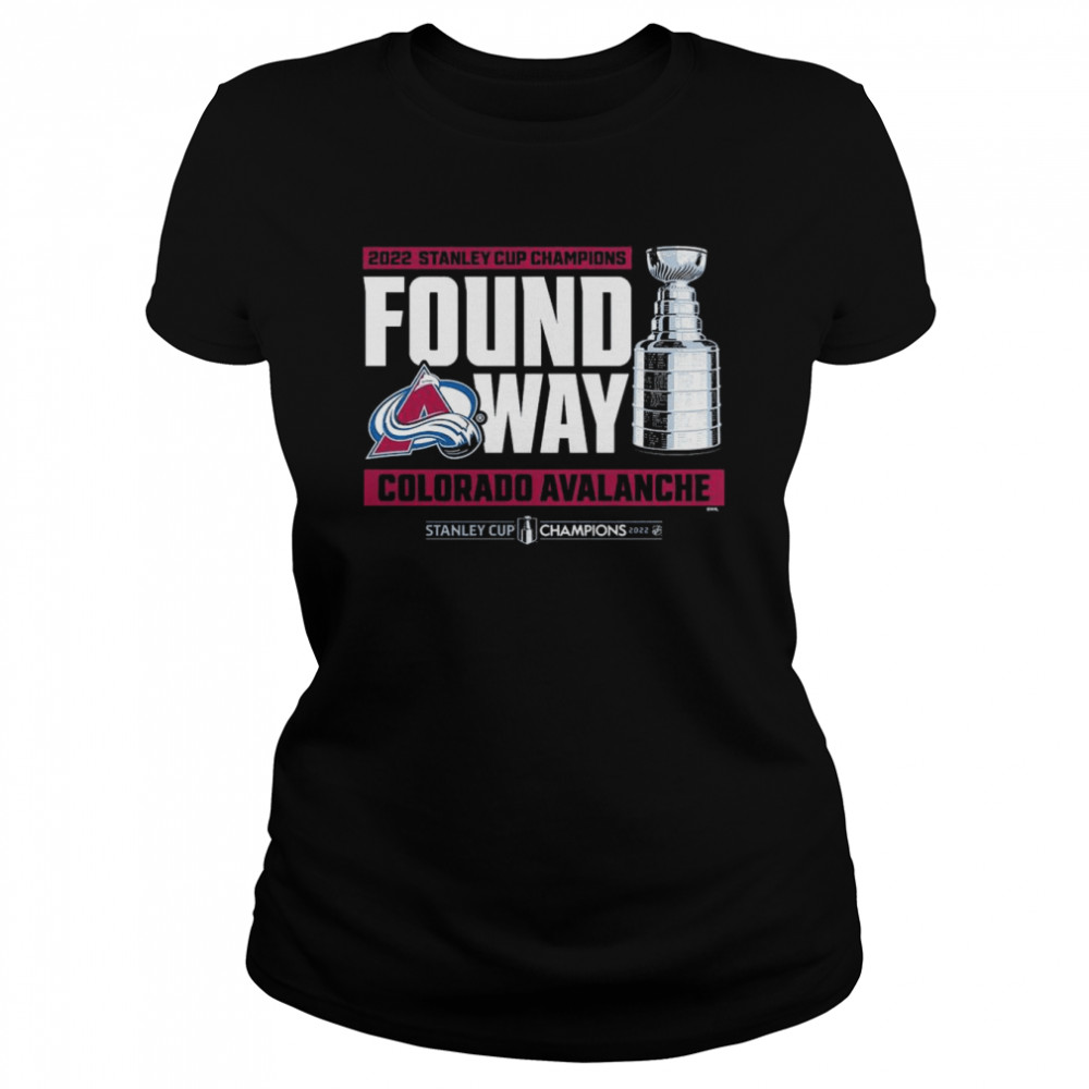 2022 Stanley Cup Champions Found A Way Colorado Avalanche T- Classic Women's T-shirt