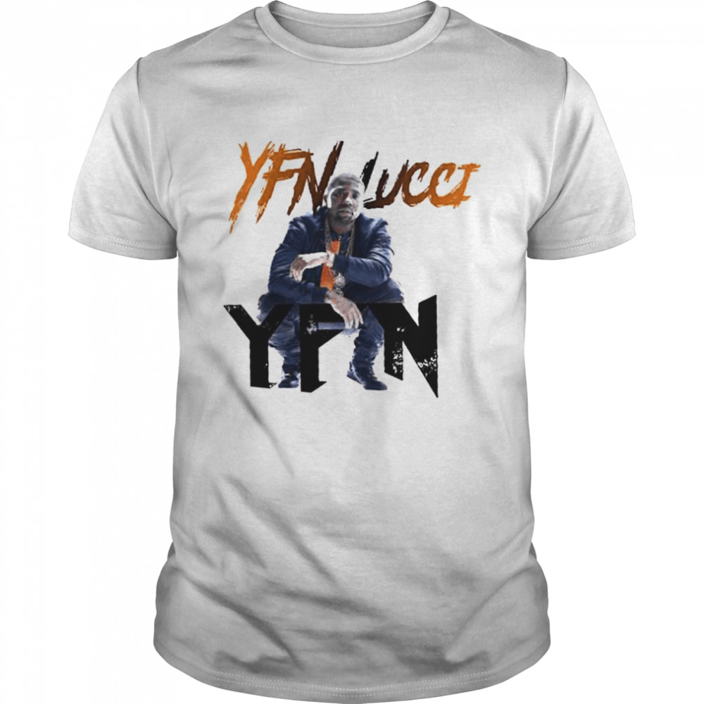 YFN Lucci YFN Rapper shirt