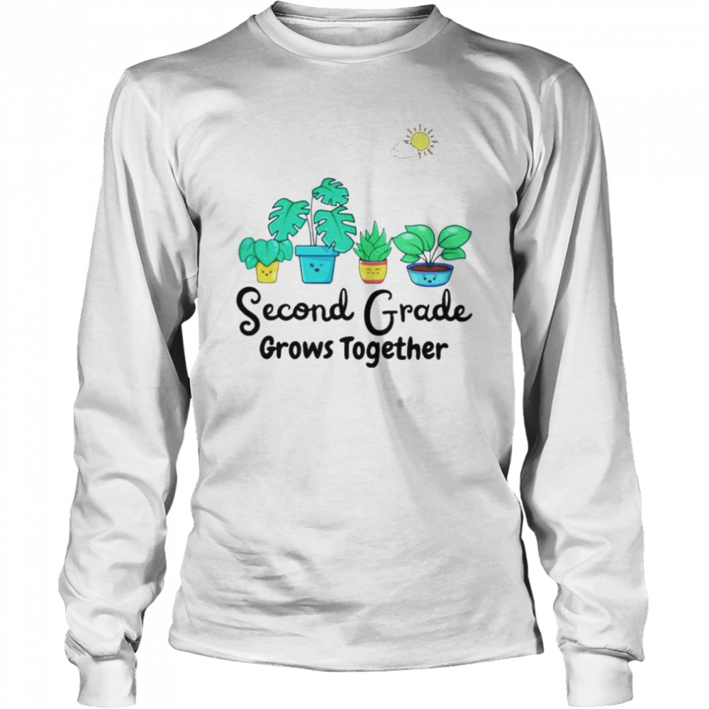 Second grade grows together shirt Long Sleeved T-shirt