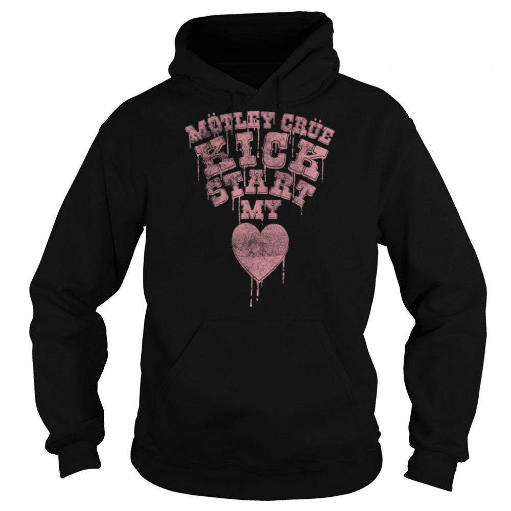 Mötley Crüe – Kickstart My Heart Drip Font T- B09MV73L5N Unisex Hoodie