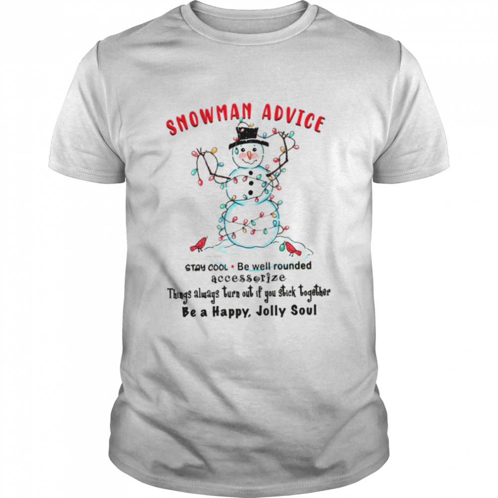 Advice With Christmas Light Snowman shirt