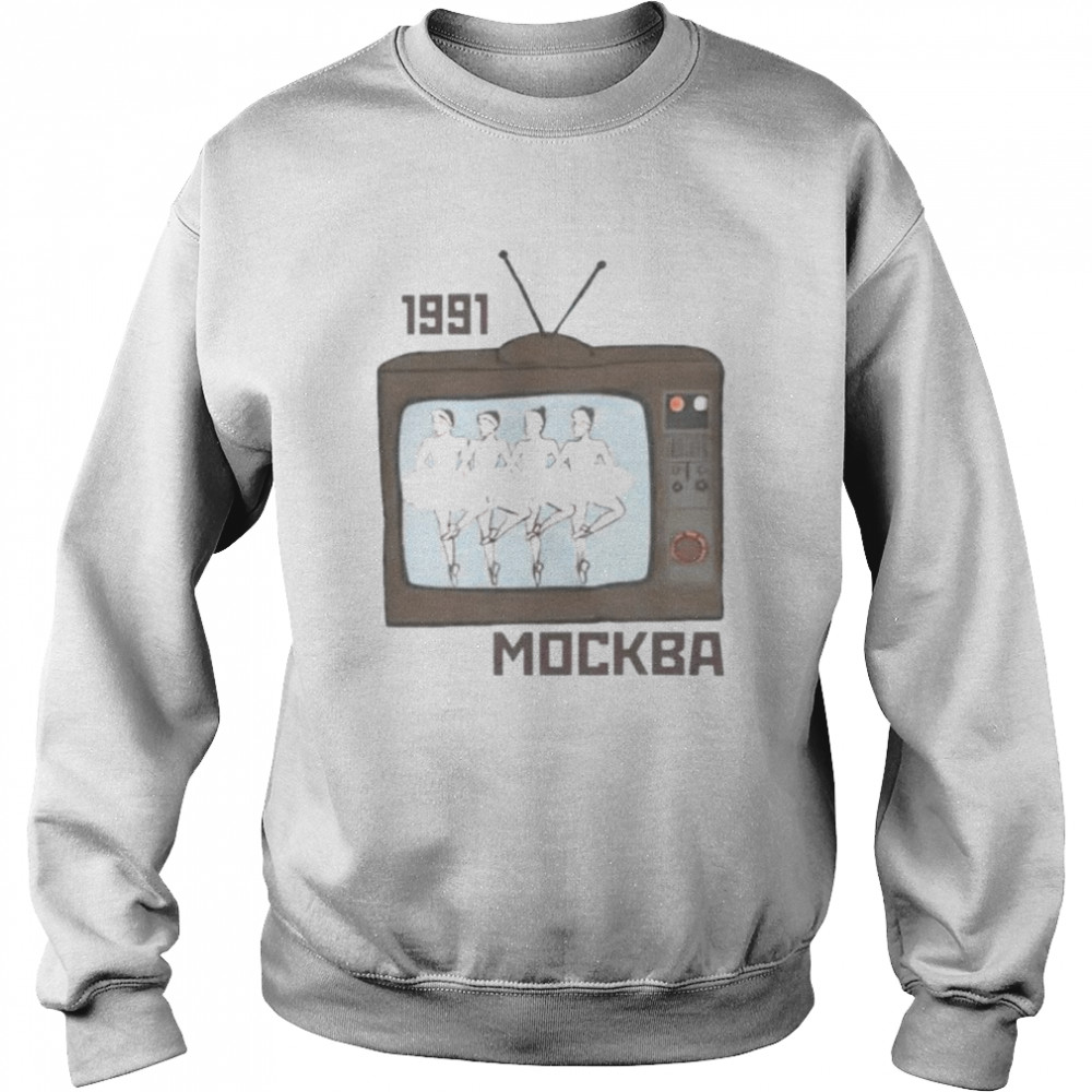 1991 mockba moscow 91 ballet shirt Unisex Sweatshirt
