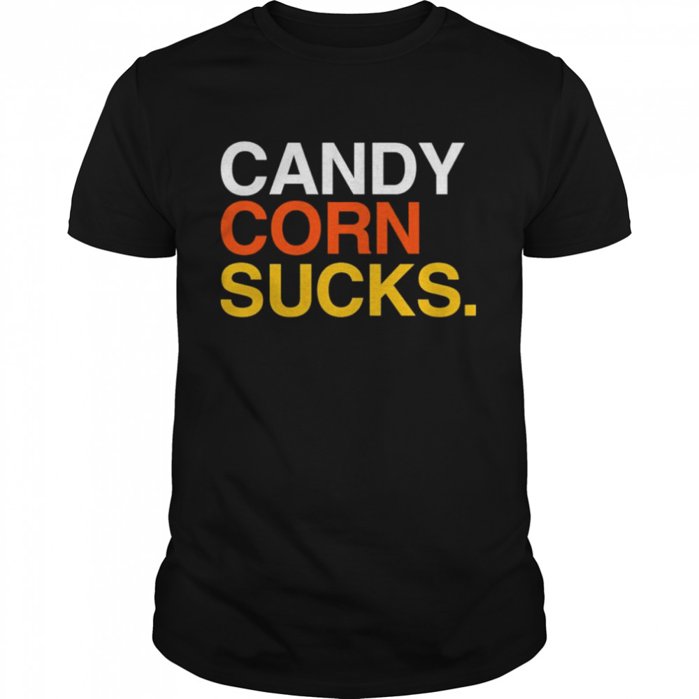 Candy Corn Sucks Shirt