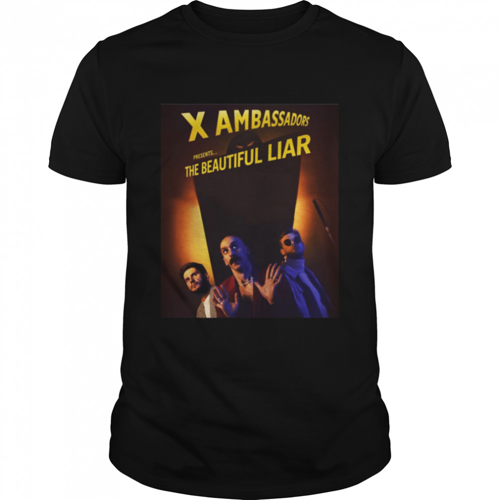 The Beautiful Liar X Ambassadors shirt